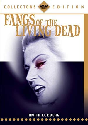 Fangs of the Living Dead - Malenka