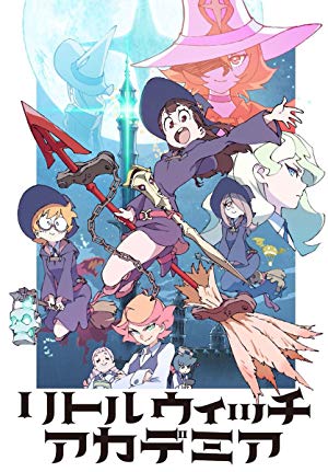 Little Witch Academia - Little Witch Academia (TV)