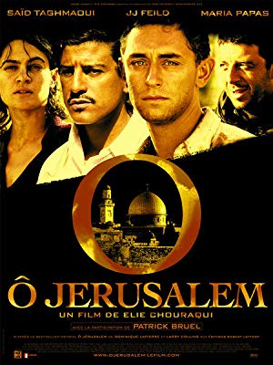 O Jerusalem - Ô Jerusalem