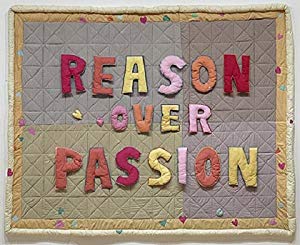 Reason Over Passion - La raison avant la passion