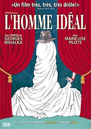 The Ideal Man - L'Homme idéal