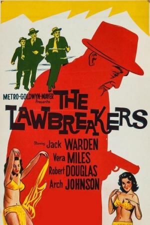 The Lawbreakers