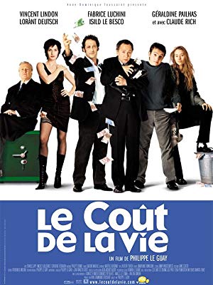 The Cost of Living - Le Coût de la vie