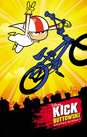 Kick Buttowski: Suburban Daredevil