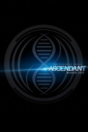 The Divergent Series: Ascendant - Ascendant