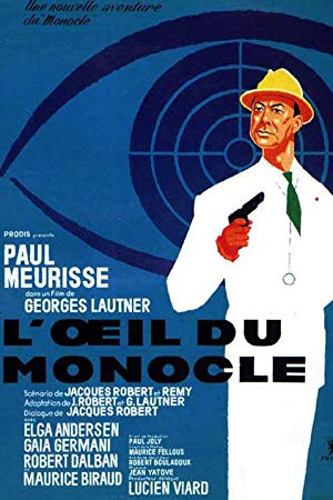 The Eye of the Monocle - L'œil du monocle