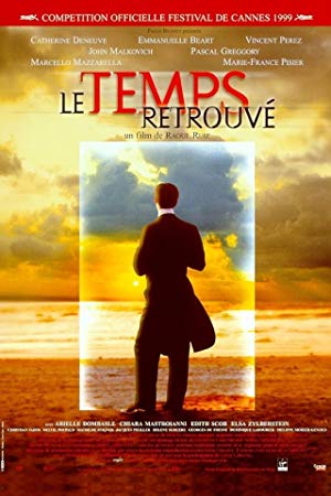 Marcel Proust's Time Regained - Le Temps Retrouvé