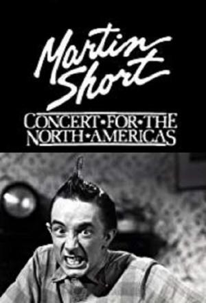 Martin Short: Concert for the North Americas