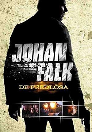 Johan Falk: The Outlaws - Johan Falk: De fredlösa
