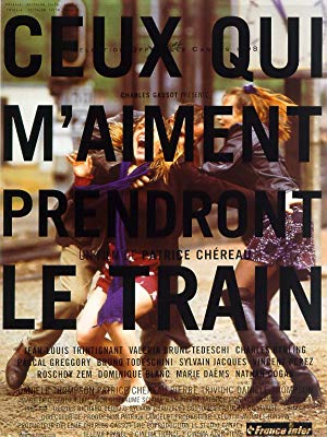 Those Who Love Me Can Take the Train - Ceux qui m'aiment prendront le train