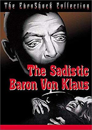 The Sadistic Baron Von Klaus - La mano de un hombre muerto
