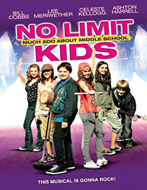 No Limit Kids: Much Ado About Middle School - No Limit Kids - Much Ado About Middle School