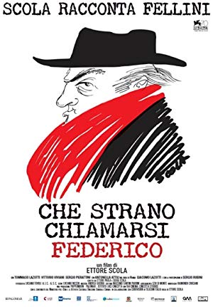How Strange to be Named Federico - Che strano chiamarsi Federico