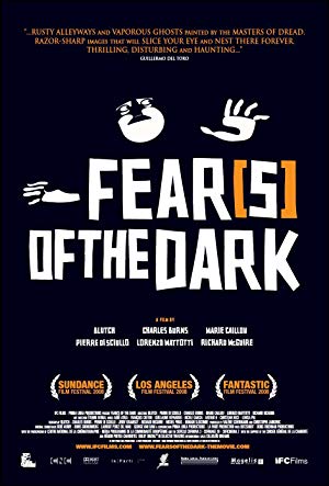 Fear(s) of the Dark - Peur(s) du noir