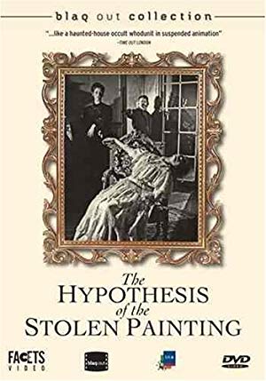 The Hypothesis of the Stolen Painting - L'hypothèse du tableau volé