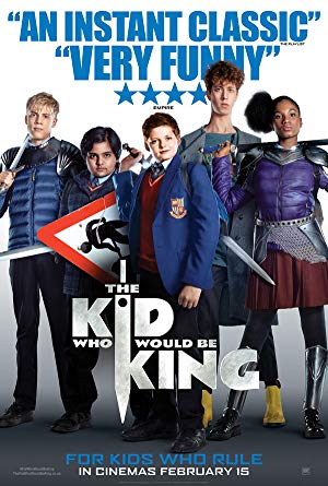 The Kid Who Would Be King