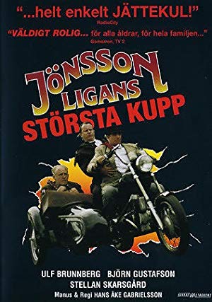 The Jonsson Gang's Greatest Robbery - Jönssonligans största kupp