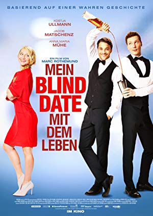 My Blind Date with Life - Mein Blind Date mit dem Leben