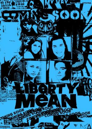 Liberty Mean - Mock and Roll