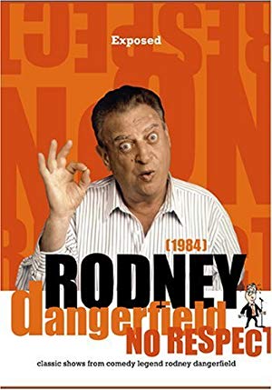 Rodney Dangerfield: Exposed!