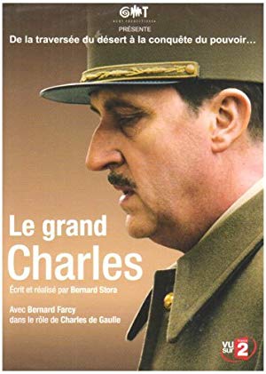 De Gaulle - Le Grand Charles