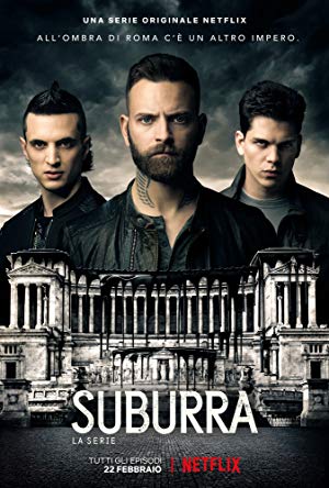 Suburra: Blood on Rome - Suburra - La serie