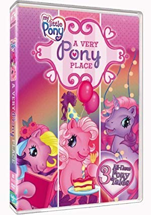 My Little Pony: A Very Pony Place