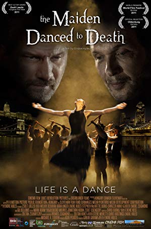 The Maiden Danced to Death - A halálba táncoltatott leány