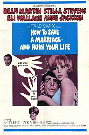 How to Save a Marriage and Ruin Your Life