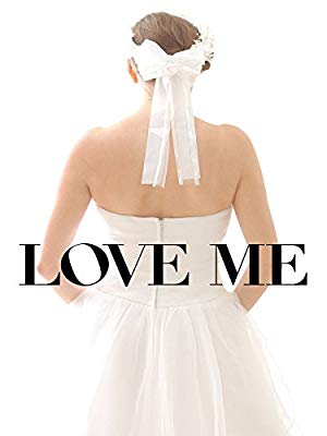 Love Me - Elsk meg