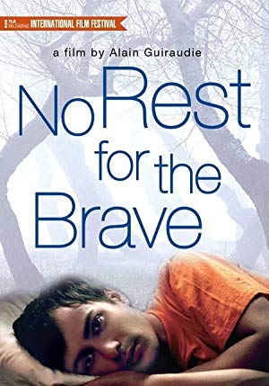 No Rest for the Brave - Pas de repos pour les braves