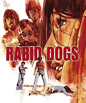 Rabid Dogs - Cani arrabbiati