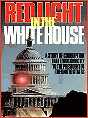 Red Light in the White House