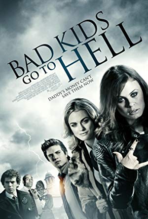 Bad Kids Go to Hell - Bad Kids Go To Hell