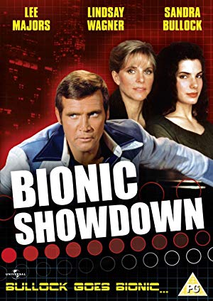 Bionic Showdown: The Six Million Dollar Man And The Bionic Woman