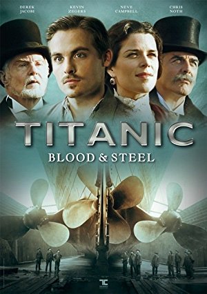 Titanic: Blood And Steel