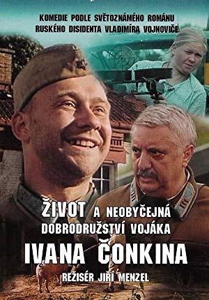 Life and Extraordinary Adventures of Private Ivan Chonkin - Život a neobyčejná dobrodružství vojáka Ivana Čonkina