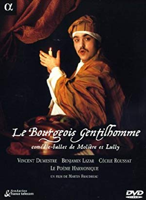 Le Bourgeois Gentilhomme, comédie-ballet de Molière et Lully - Le Bourgeois Gentilhomme