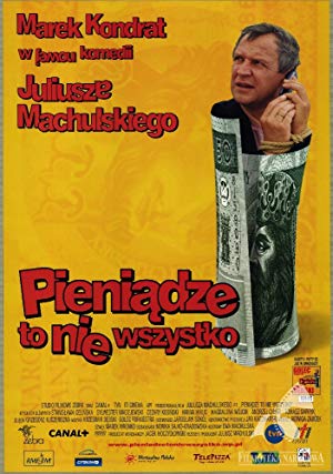 Money Is Not Everything - Pieniądze to nie wszystko