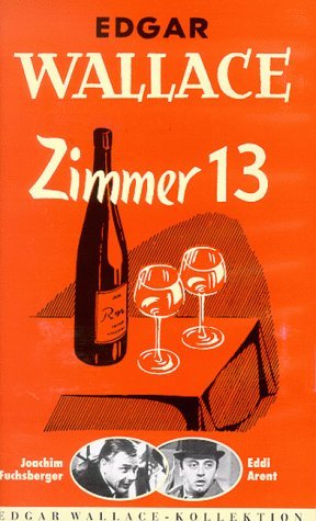 Room 13 - Edgar Wallace: Zimmer 13