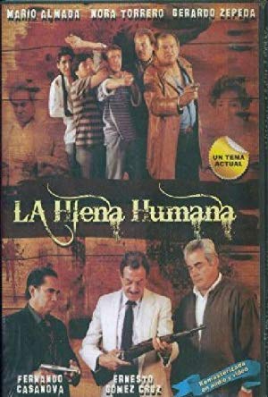 The Human Hyena - La Hiena Humana