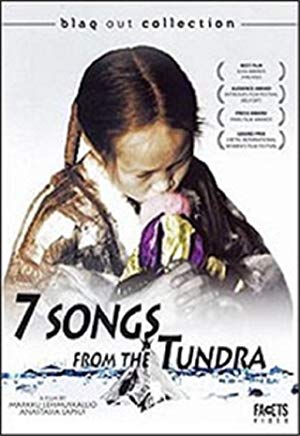 Seven Songs from the Tundra - Seitsemän laulua tundralta