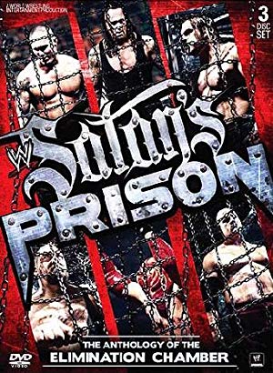 WWE: Satan's Prison - The Anthology of the Elimination Chamber