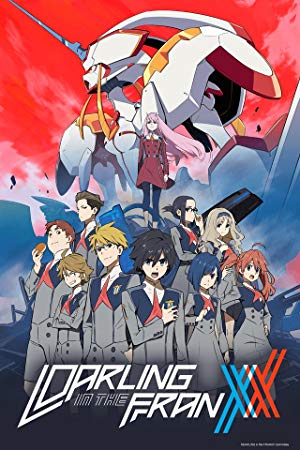 DARLING in the FRANXX - ダーリン・イン・ザ・フランキス