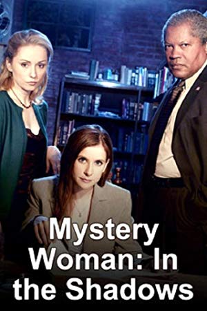 Mystery Woman: In The Shadows