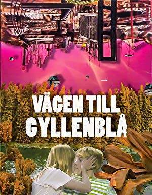 A Road to Gyllenbla! - Vägen till Gyllenblå!