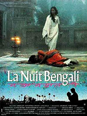 The Bengali Night - La nuit Bengali