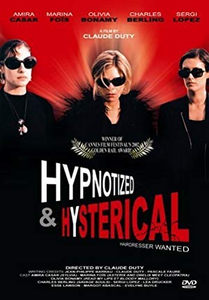 Hypnotized And Hysterical