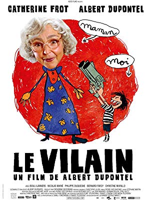 The Villain - Le Vilain