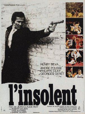 The Insolent - L'insolent